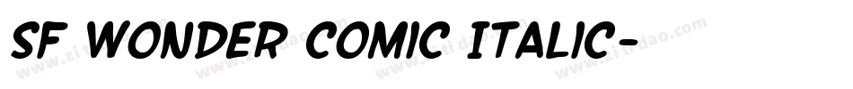 SF Wonder Comic Italic字体转换